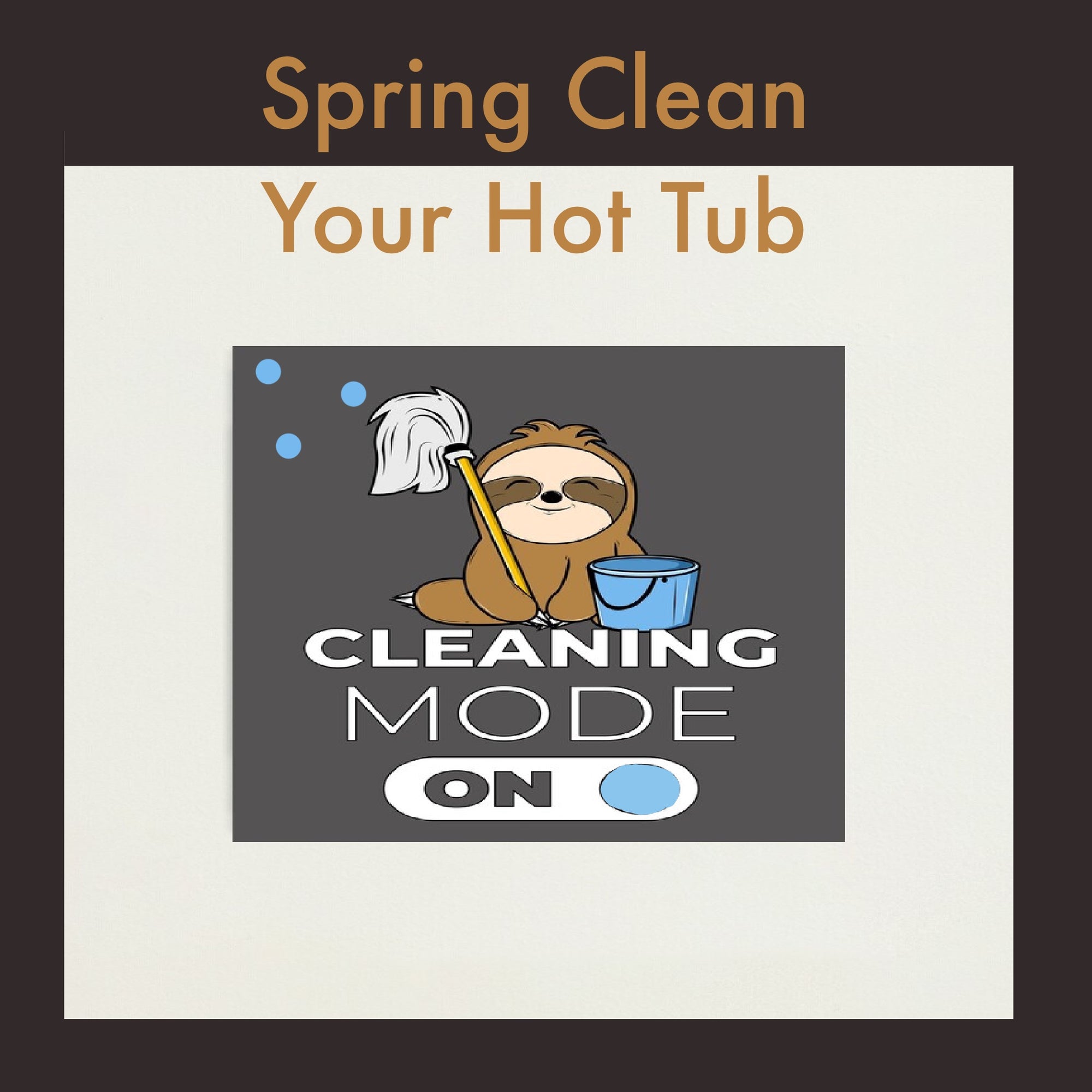 Spring Clean Your Hot Tub